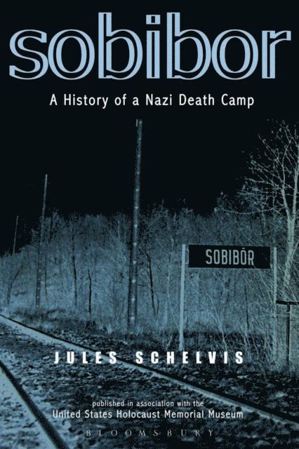 Jules Schelvis - Sobibor, E-bok