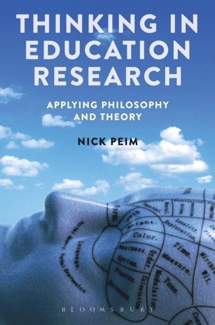 Nick Peim - Thinking in Education Research, E-bok