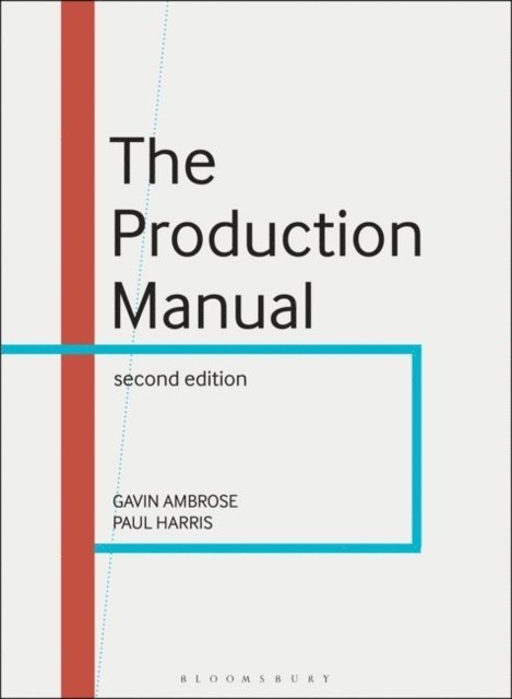Gavin Ambrose, Paul Harris - Production Manual, E-bok