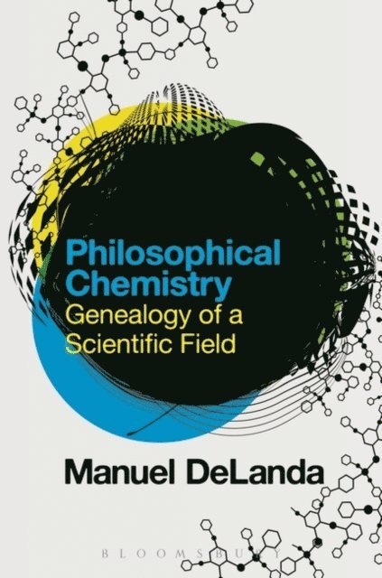 Manuel DeLanda - Philosophical Chemistry, E-bok