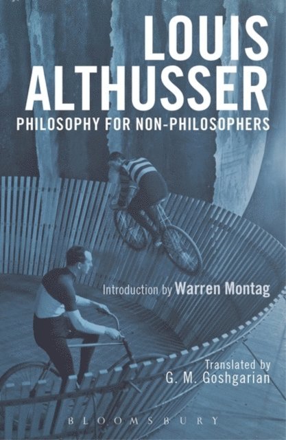 Louis Althusser - Philosophy for Non-Philosophers, E-bok