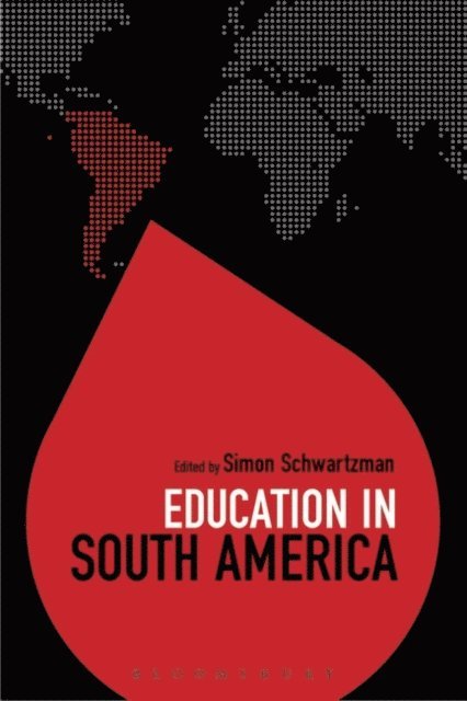 Simon Schwartzman - Education in South America, E-bok