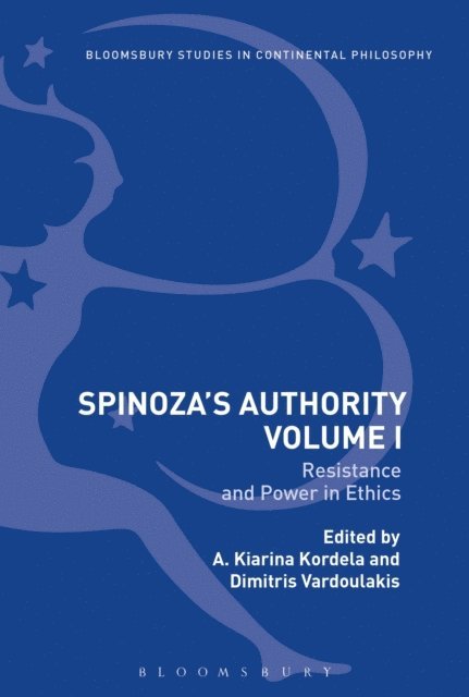 A. Kiarina Kordela, Dimitris Vardoulakis - Spinoza’s Authority Volume I, E-bok