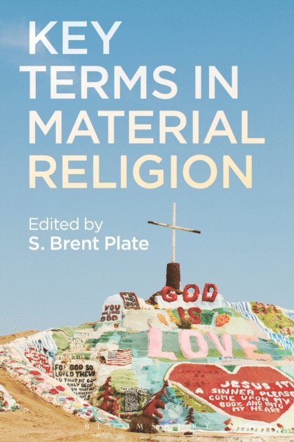 S. Brent Plate - Key Terms in Material Religion, E-bok