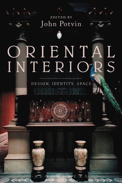 John Potvin - Oriental Interiors, E-bok