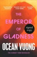 Ocean Vuong - Emperor of Gladness (Signed Edition), Häftad