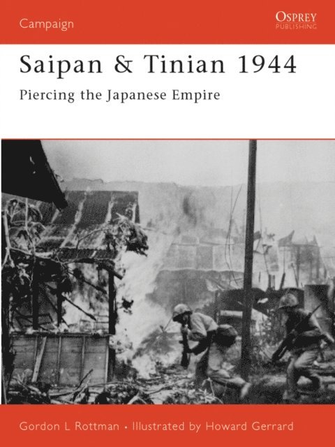 Gordon L. Rottman - Saipan & Tinian 1944, E-bok