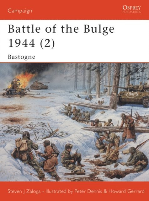 Steven J. Zaloga - Battle of the Bulge 1944 (2), E-bok