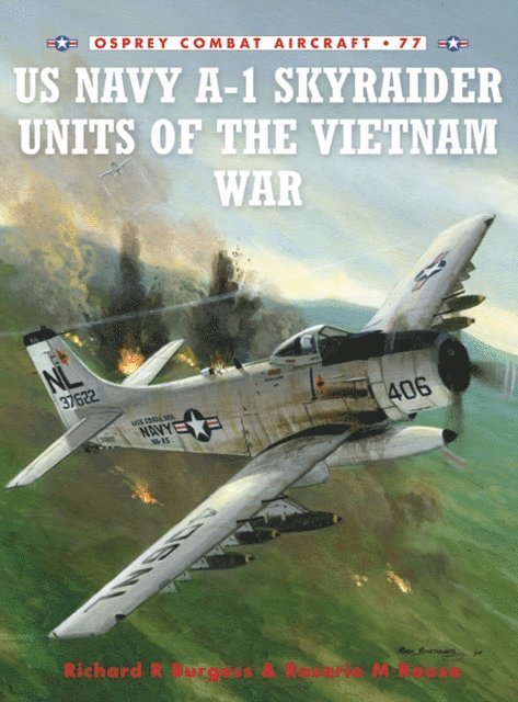 Rick Burgess, Zip Rausa - US Navy A-1 Skyraider Units of the Vietnam War, E-bok