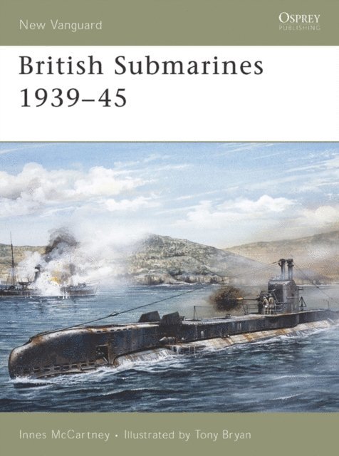 Innes McCartney - British Submarines 1939–45, E-bok