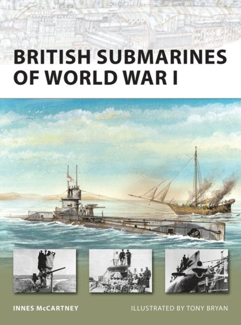 Innes McCartney - British Submarines of World War I, E-bok
