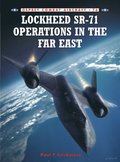 Lockheed SR-71 Operations in the Far East