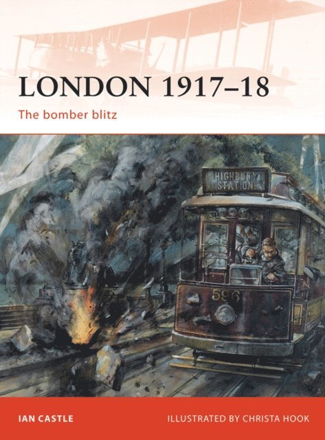 Ian Castle - London 1917–18, E-bok