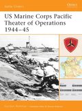 US Marine Corps Pacific Theater of Operations 1944 45
