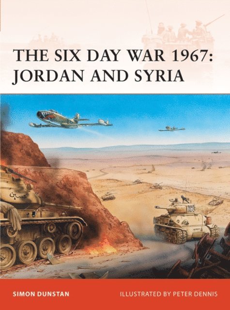 Simon Dunstan - Six Day War 1967, E-bok