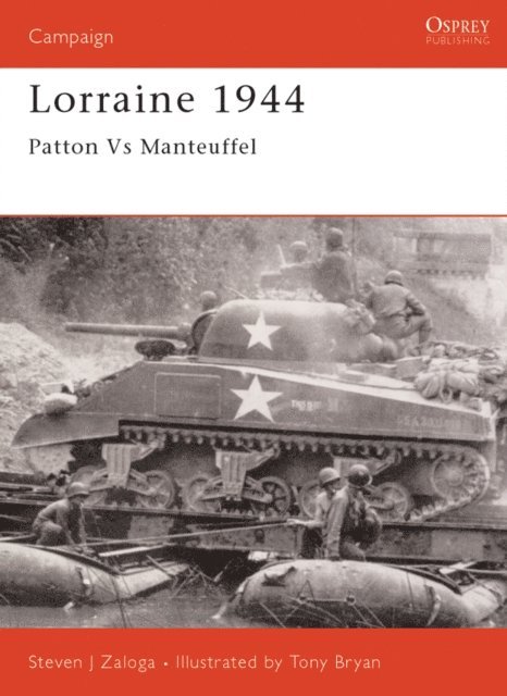 Steven J. Zaloga - Lorraine 1944, E-bok