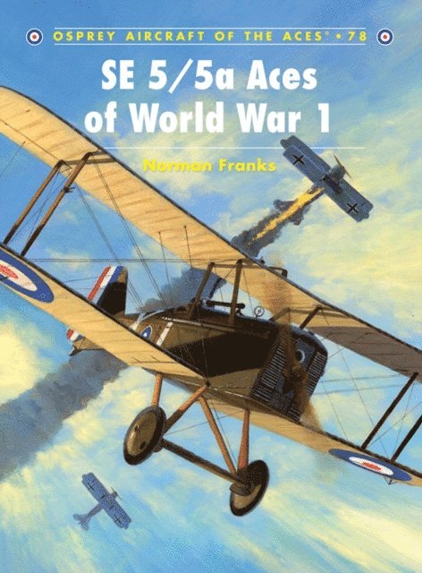Norman Franks - SE 5/5a Aces of World War I, E-bok