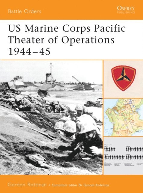 Gordon L. Rottman - US Marine Corps Pacific Theater of Operations 1944–45, E-bok