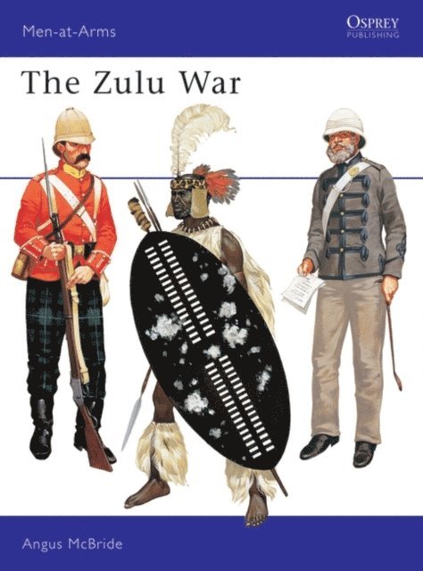Angus McBride - Zulu War, E-bok