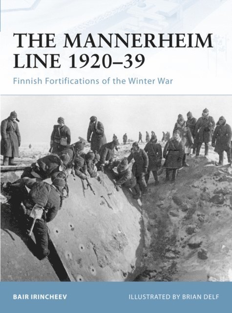 Bair Irincheev - Mannerheim Line 1920–39, E-bok