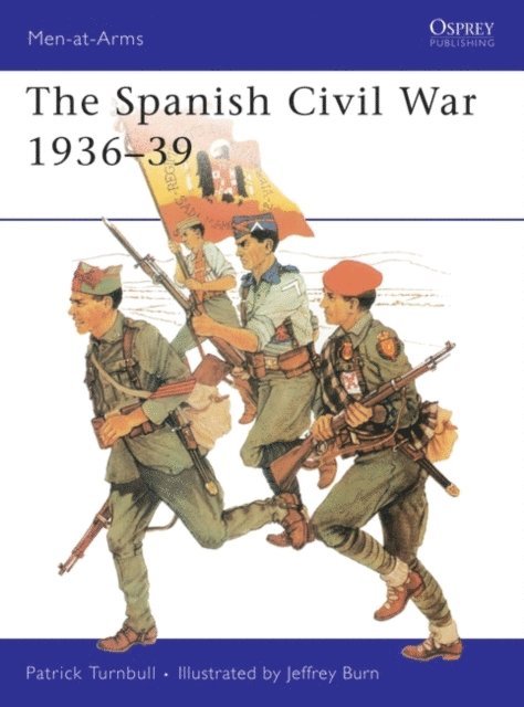 Patrick Turnbull - Spanish Civil War 1936–39, E-bok