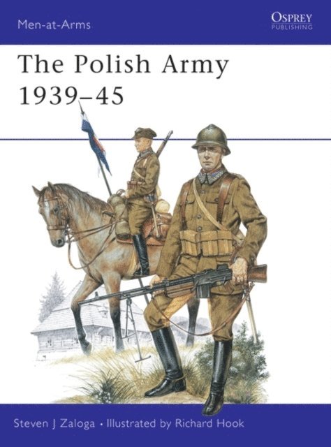 Steven J. Zaloga - Polish Army 1939–45, E-bok