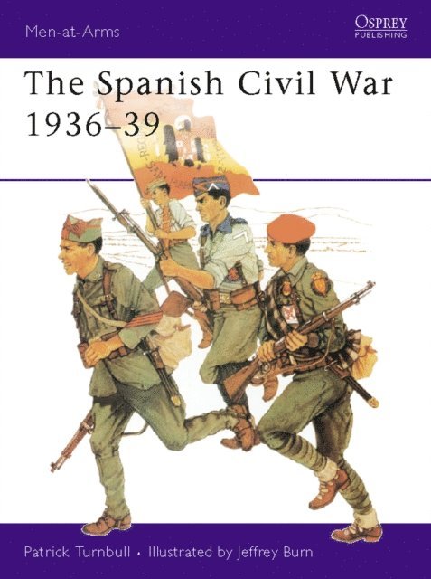 Patrick Turnbull - Spanish Civil War 1936–39, E-bok