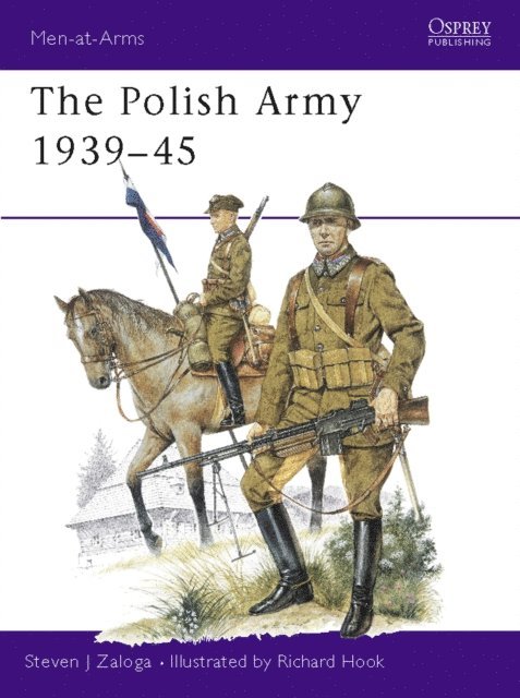 Steven J. Zaloga - Polish Army 1939–45, E-bok