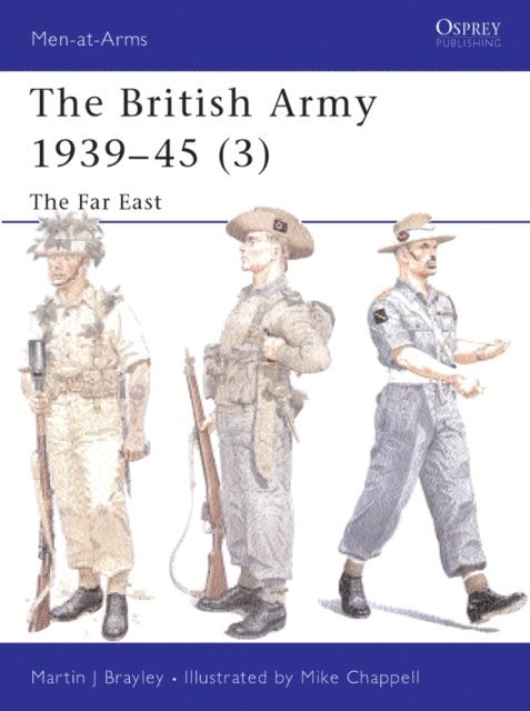 Martin Brayley - British Army 1939–45 (3), E-bok