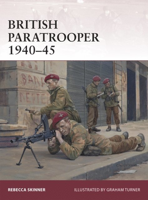 Rebecca Skinner - British Paratrooper 1940–45, E-bok