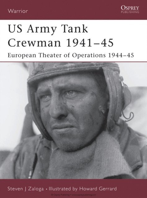 Steven J. Zaloga - US Army Tank Crewman 1941–45, E-bok