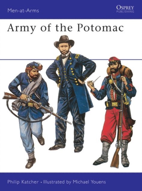 Philip Katcher - Army of the Potomac, E-bok