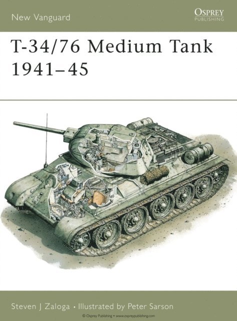 Steven J. Zaloga - T-34/76 Medium Tank 1941–45, E-bok