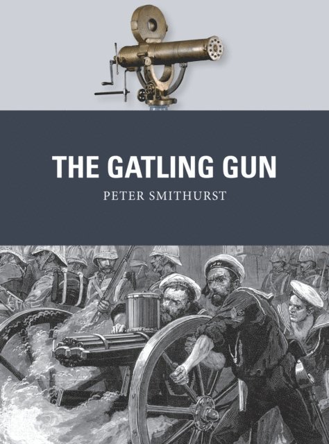 Peter Smithurst - Gatling Gun, E-bok