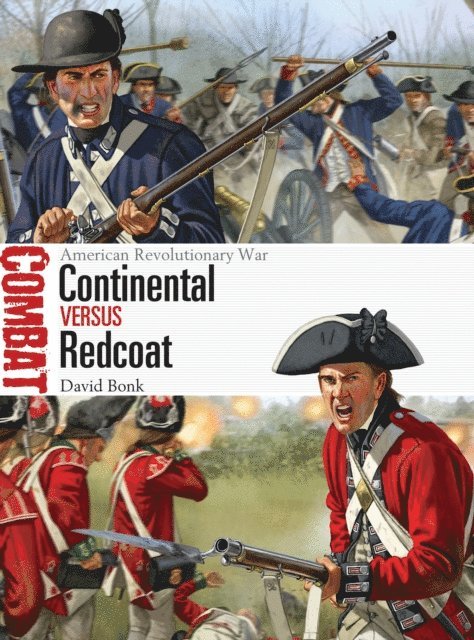 David Bonk - Continental vs Redcoat, E-bok