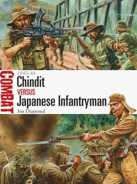 Jon Diamond - Chindit vs Japanese Infantryman, E-bok