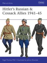 Hitlers Russian & Cossack Allies 194145