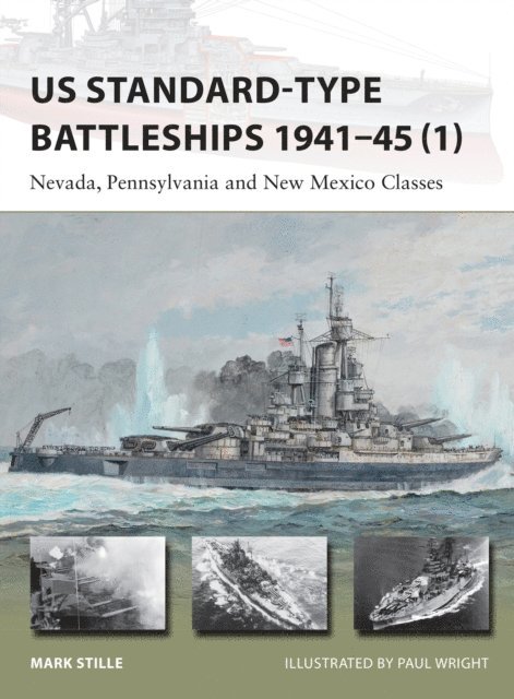 Mark Stille - US Standard-type Battleships 1941–45 (1), E-bok