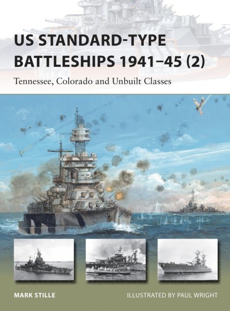 Mark Stille - US Standard-type Battleships 1941–45 (2), E-bok