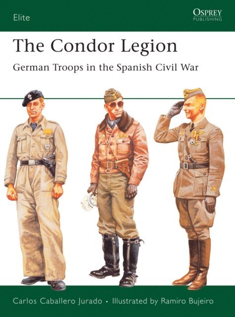 Carlos Caballero Jurado - Condor Legion, E-bok