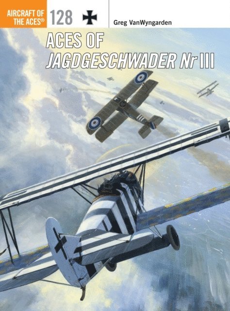 Greg VanWyngarden - Aces of Jagdgeschwader Nr III, E-bok
