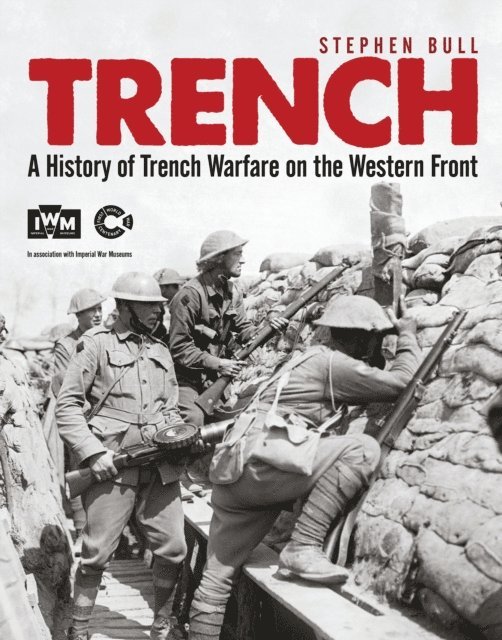 Stephen Bull - Trench, E-bok