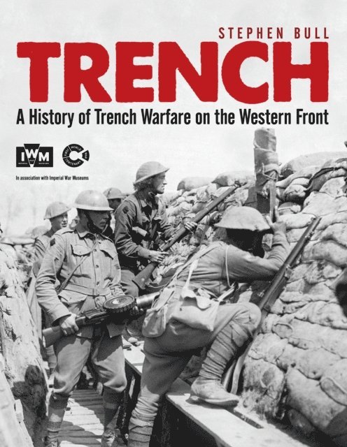 Stephen Bull - Trench, E-bok