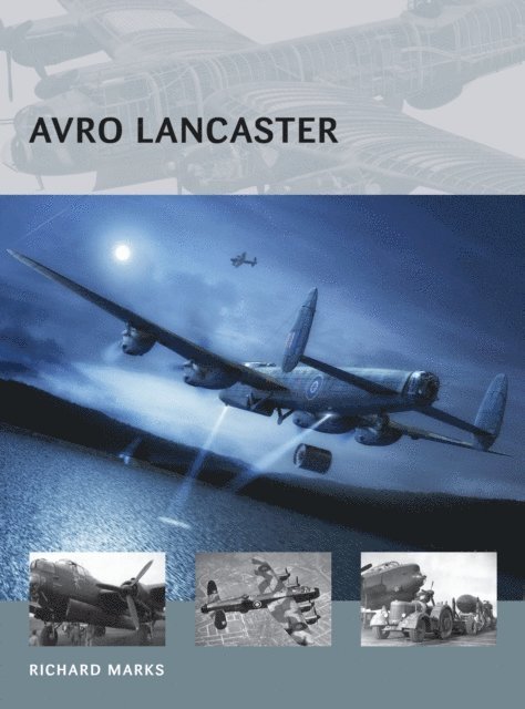 Richard Marks - Avro Lancaster, E-bok