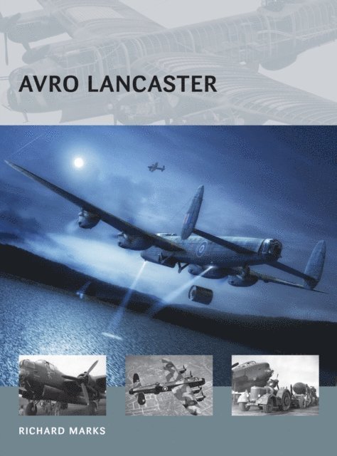 Richard Marks - Avro Lancaster, E-bok