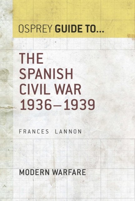 Frances Lannon - Spanish Civil War, E-bok