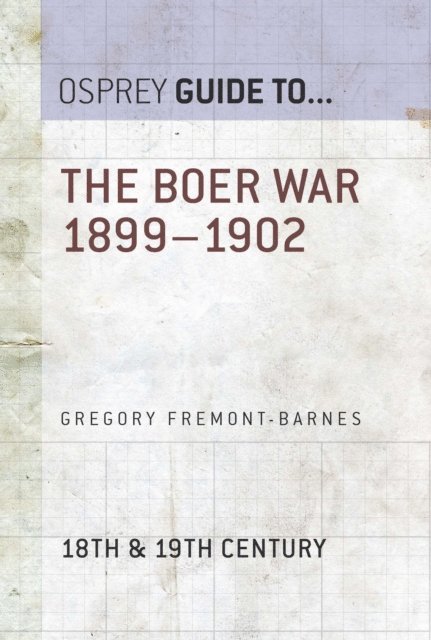 Gregory Fremont-Barnes - Boer War 1899–1902, E-bok