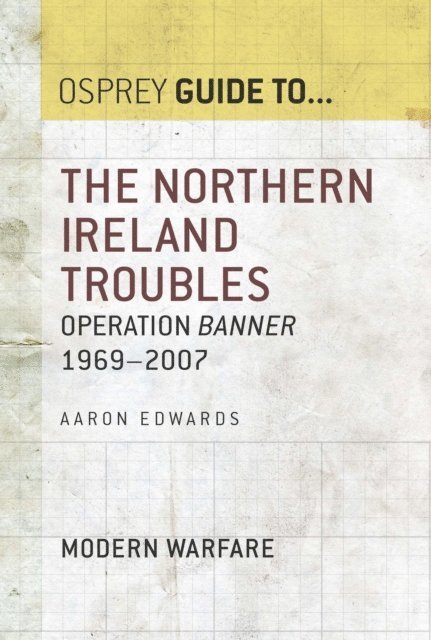 Aaron Edwards - Northern Ireland Troubles, E-bok