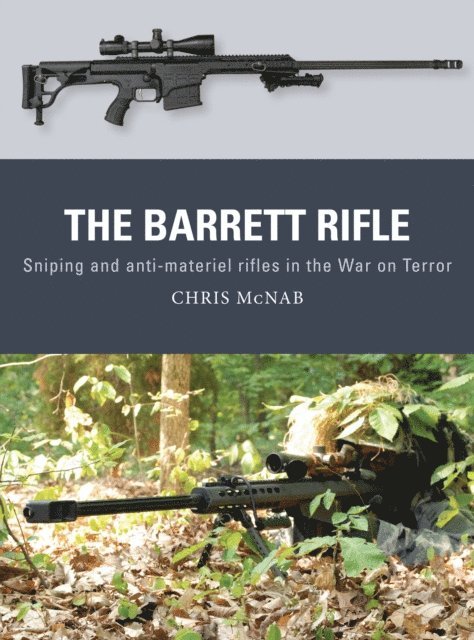 Chris McNab - Barrett Rifle, E-bok