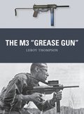 M3 &quote;Grease Gun&quote;
